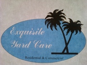 EXQUISITE YARD CARE     YUBA CITY,  MARYSVILLE, SUTTER, GRIDLEY